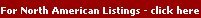 For North American Listings - click here